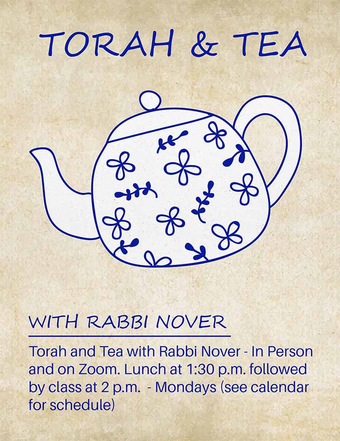 Torah and Tea with Rabbi Nover